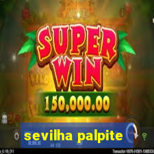 sevilha palpite